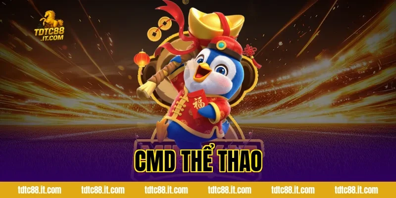 CMD Thể Thao TDTC – Nhà Cung Cấp Cá Cược Uy Tín Hàng Đầu 5 cmd the thao 1075